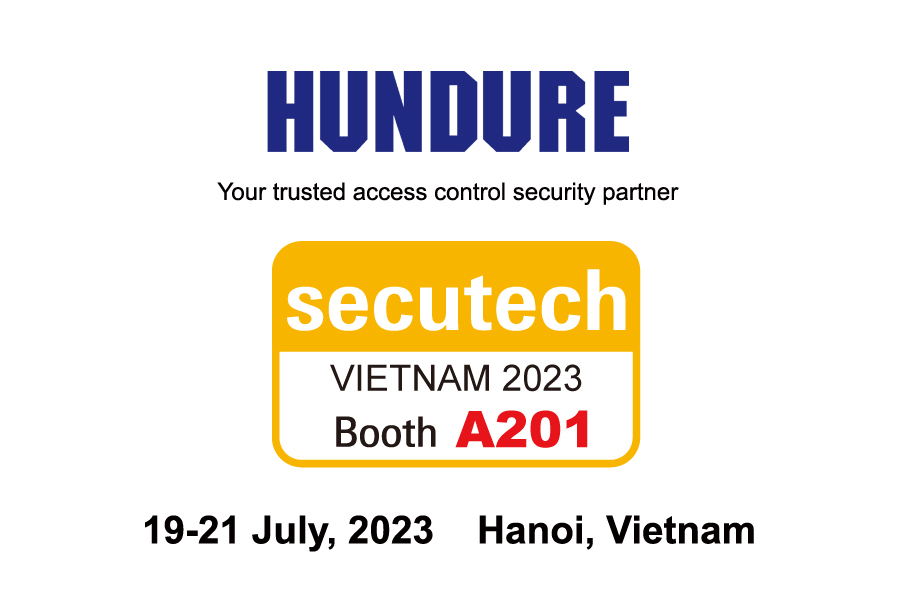 Hundure will participle in "secutech VIETNAM 2023" 1 2023 Secutech VN 00